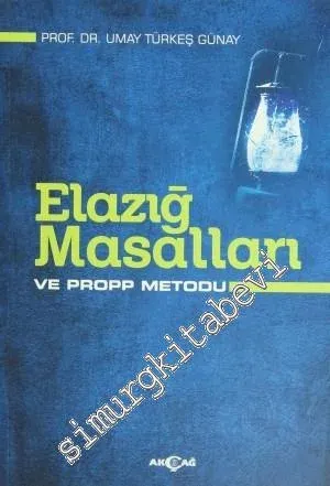 Elazığ Masalları ve Propp Metodu -         2011