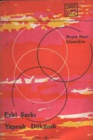 Eski Şarkı Yaprak Dökümü