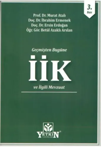 İcra ve İflas Kanunu ve İgili Mevzuat