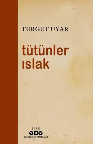 Tütünler Islak