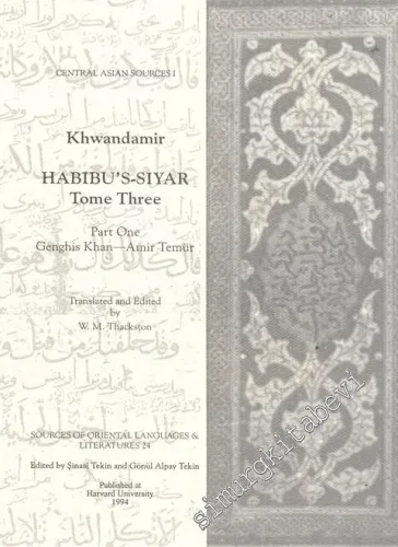 Habibu's - Siyar 3: The Reign of The Mongol and The Turk - Part 1: Genghis Khan - Amir Temür -