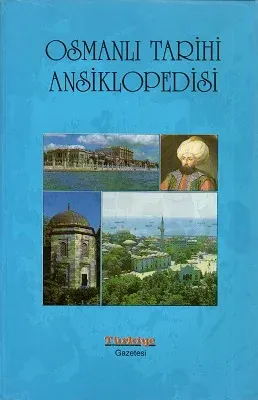 Osmanlı Tarihi Ansiklopedisi 6 Cilt