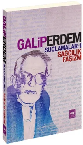 Suçlamalar 1; Sağcılık, Faşizm