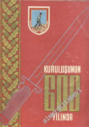 Türk Kara Kuvvetleri Kuruluşunun 606. Yılında -