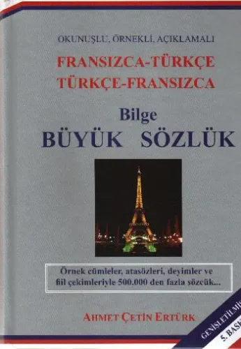 Bilge Büyük Sözlük Fransızca-Türkçe - Türkçe-Fransızca