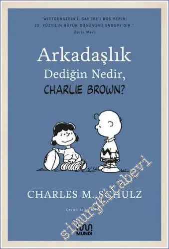 Arkadaşlık Dediğin Nedir Charlie Brown -