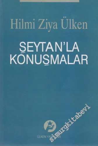 Şeytan'la Konuşmalar -        2003