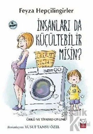 İnsanları da Küçültebilir Misin? - Halkkitabevi