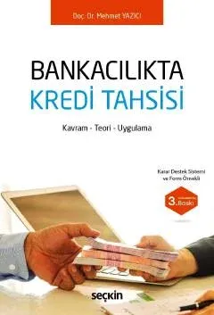 Bankacılıkta Kredi Tahsisi