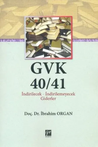 GVK40/41 İndirilecek - iİdirilemeyecek Giderler