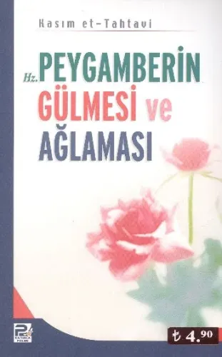 Hz. Peygamberin Gülmesi ve Ağlaması (Brd)