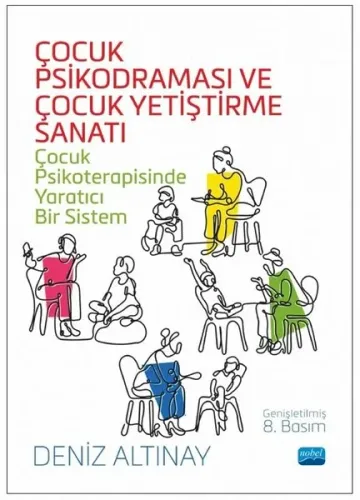 Çocuk Psikodraması ve Çocuk Yetiştirme Sanatı