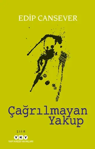 Çağrılmayan Yakup