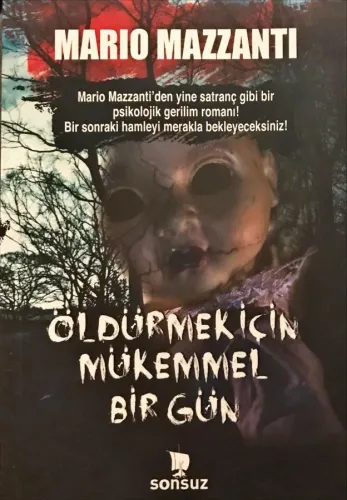 Öldürmek İçin Mükemmel Bir Gün
