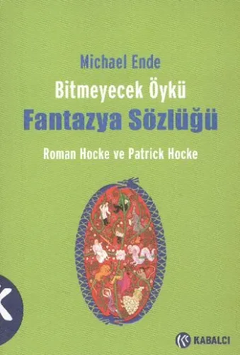 Michael Ende Bitmeyecek Öykü - Fantazya Sözlüğü