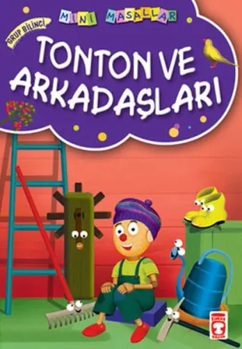 Mini Masallar Tonton ve Arkadaşları