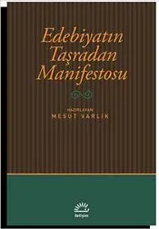 Edebiyatın Taşradan Manifestosu