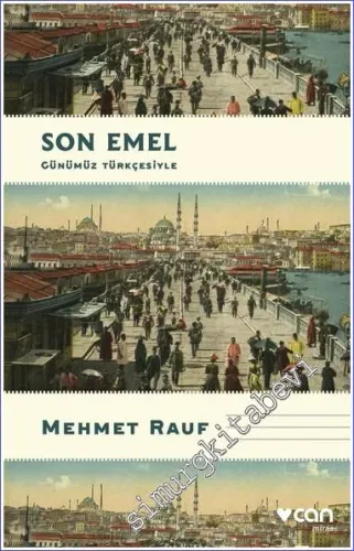 Son Emel : Günümüz Türkçesiyle -         2022