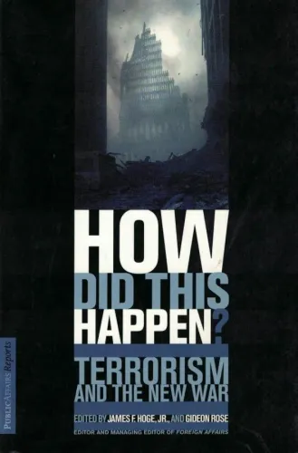 How Did This Happen? Terrorism And The New War