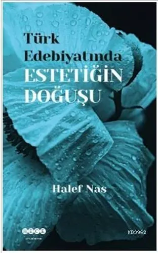 Türk Edebiyatında Estetiğin Doğuşu