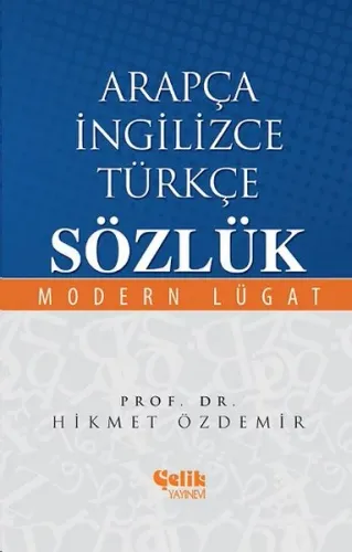 Arapça İngilizce Türkçe Sözlük; Modern Lügat