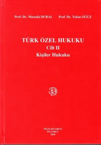Türk Özel Hukuku Cilt II Kişiler Hukuku