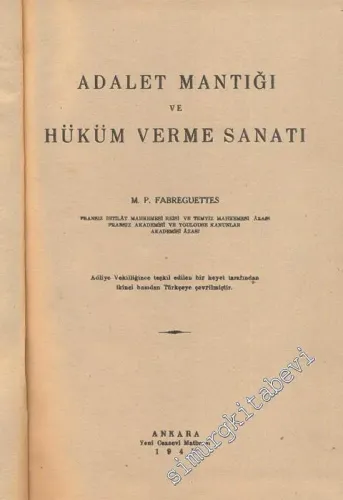 Adalet Mantığı ve Hüküm Verme Sanatı -