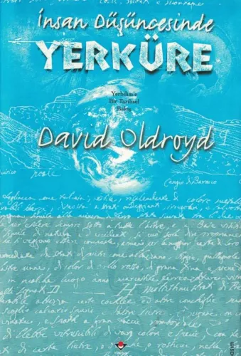 İnsan Düşüncesinde Yerküre (Ciltli) David Oldroyd Tübitak %35 indiriml