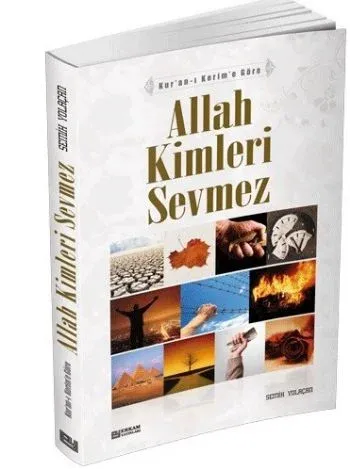 Allah Kimleri Sevmez