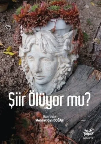 Şiir Ölüyor Mu?