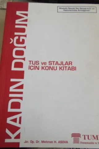 Kadın Doğum TUS ve Stajlar İçin Konu Kitabı