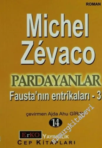 Pardayanlar 14:  Fausta'nın Entrikaları 3 -