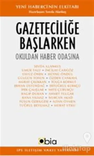 Gazeteciliğe Başlarken