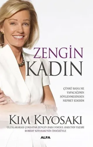 Zengin Kadın Kim Kiyosaki Zengin Kadın Kim Kiyosaki
