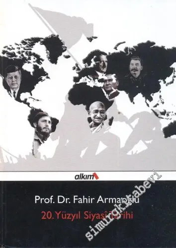 20. Yüzyıl Siyasî Tarihi 1914 - 1995 -