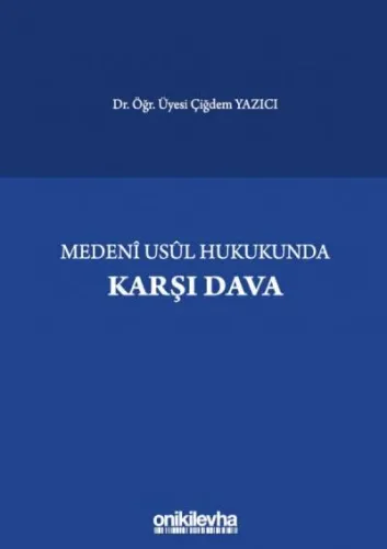 Medeni Usul Hukukunda Karşı Dava