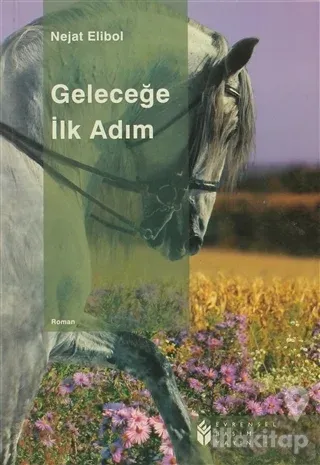 Geleceğe İlk Adım