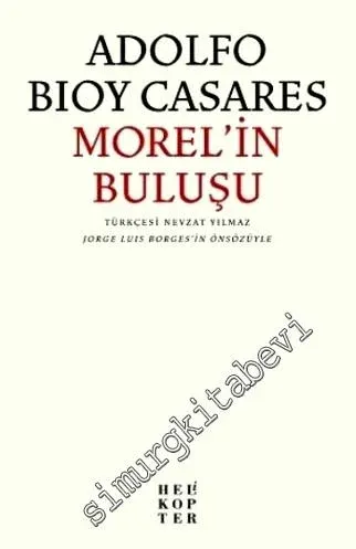 Morel'in Buluşu -