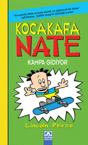 Kocakafa Nate Kampa Gidiyor (Ciltli)
