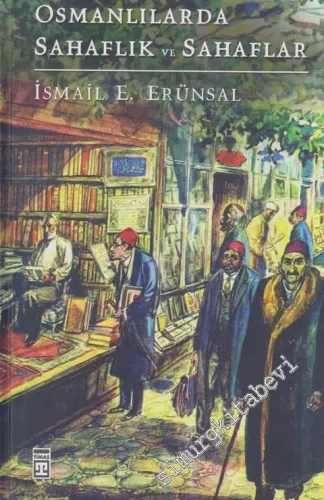Osmanlılarda Sahaflık ve Sahaflar -