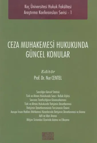 Ceza Muhakemesi Hukukunda Güncel Konular