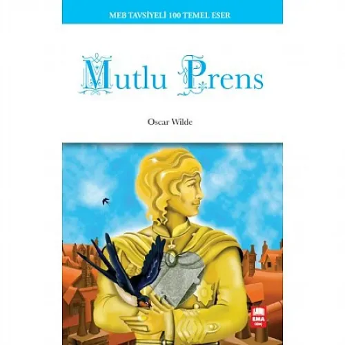 MUTLU PRENS  100 Temel Eser- EMA..............OSCAR WILDE