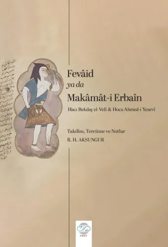 FEVÂİD ya da MAKÂMÂT-İ ERBAÎN