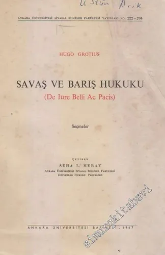 Savaş ve Barış Hukuku = De Iure Belli Ac Pacis - Seçmeler -        1967