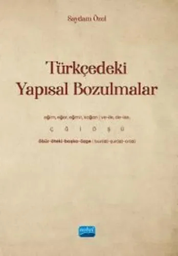 Türkçedeki Yapısal Bozulmalar