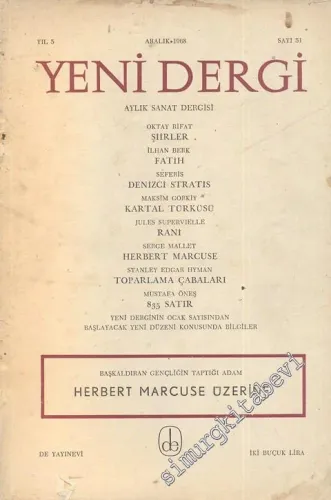 Yeni Dergi - Aylık Sanat Dergisi : Herbert Marcuse Üzerine - Sayı; 51    5  Aralık