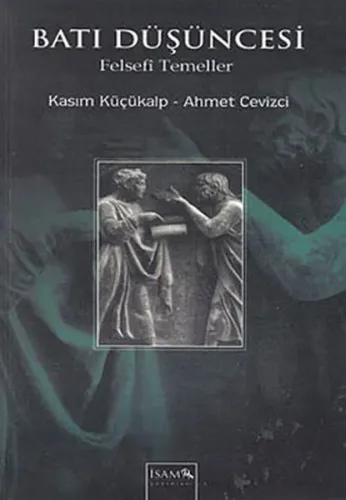 Batı Düşüncesi Felsefi Temeller