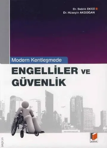 Engelliler ve Güvenlik
