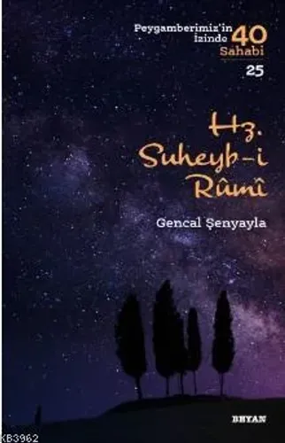 Hz. Süheyb-i Rumî