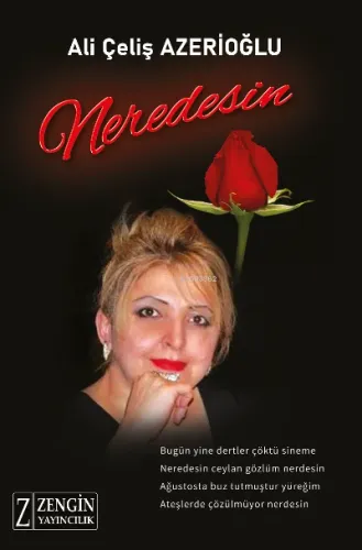 Neredesin Ali Çeliş Azerioğlu